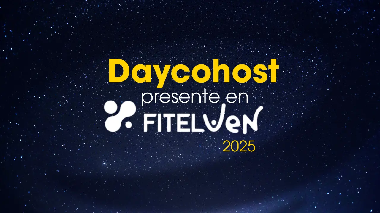 En este momento estás viendo Daycohost única infraestructura digital TIER III de Venezuela presente en Fitelven 2025