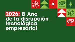 2026: El Año de la disrupción tecnológica empresarial